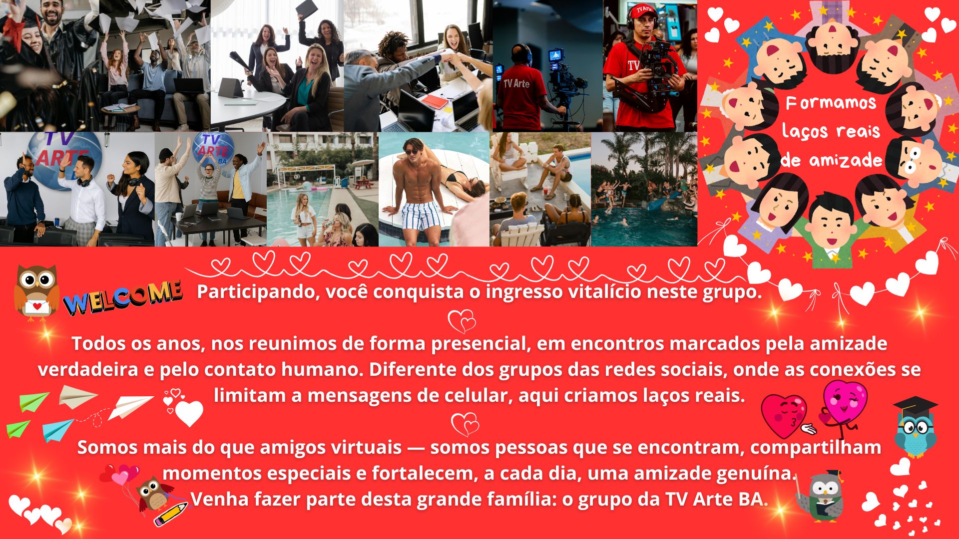Banner de Confraternização TV Arte: Welcome e informações sobre grupo vitalício
